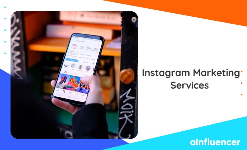 Read more about the article Top 5 Instagram Marketing Services: How to Boost Your Brand in 2025