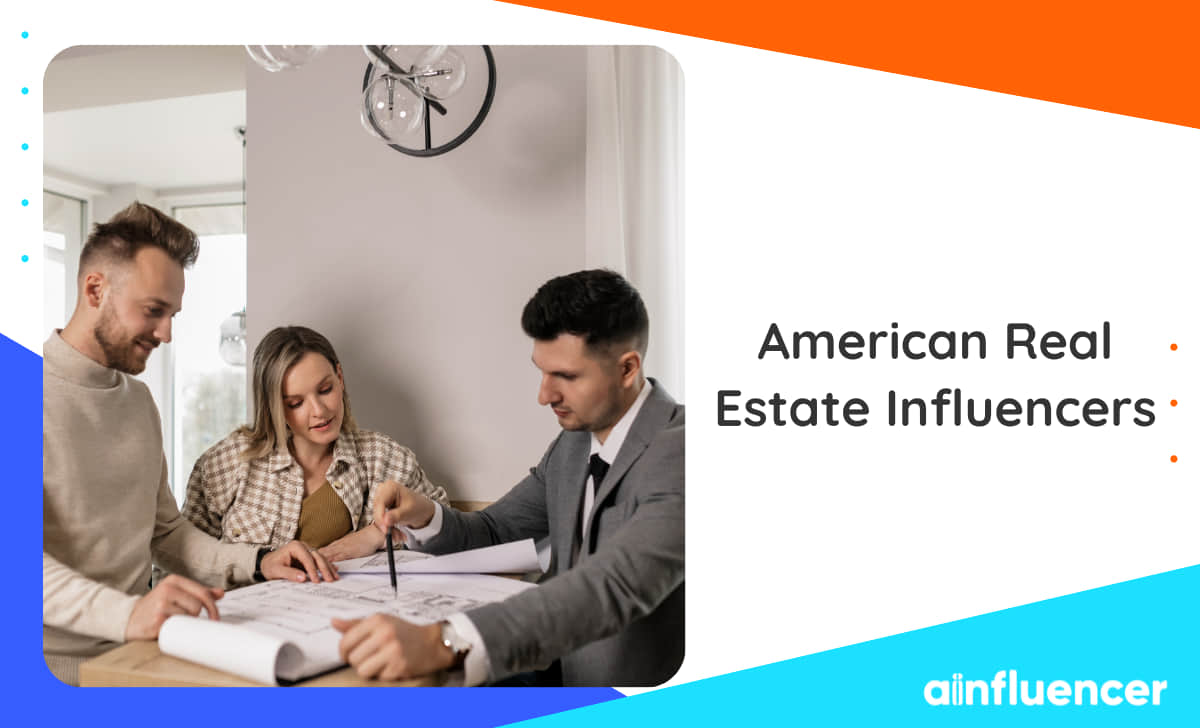 American Real Estate Influencers