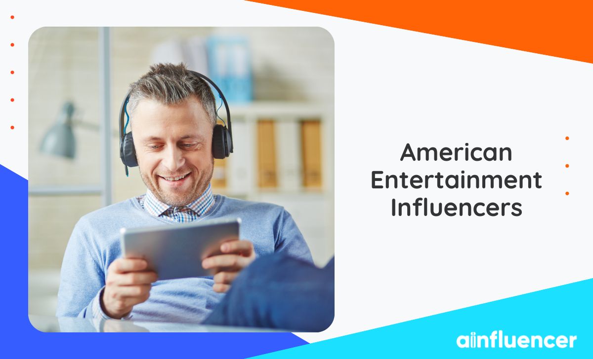 American entertainment influencers