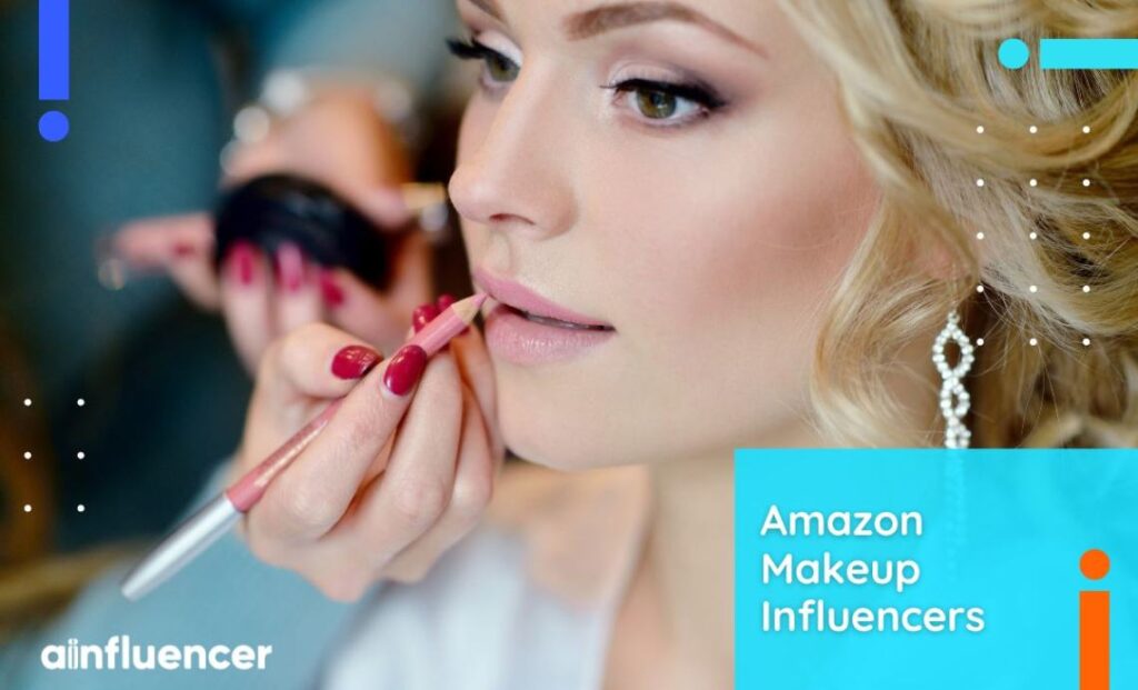 Read more about the article Top 30 Amazon Makeup Influencers You Can Work With in 2025