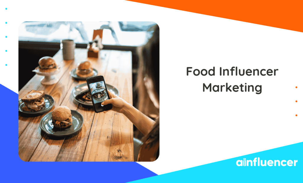Read more about the article Food Influencer Marketing: Step-by-Step Guide + Top Marketing Trends [2025]