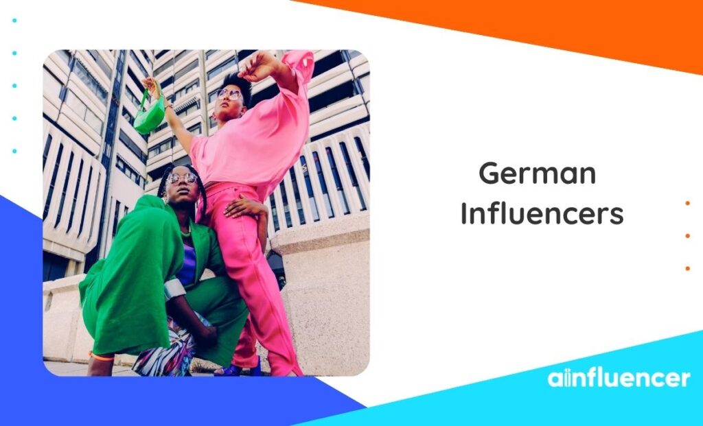 Read more about the article Top 15 German Influencers to Take Your Brand Abroad in 2025