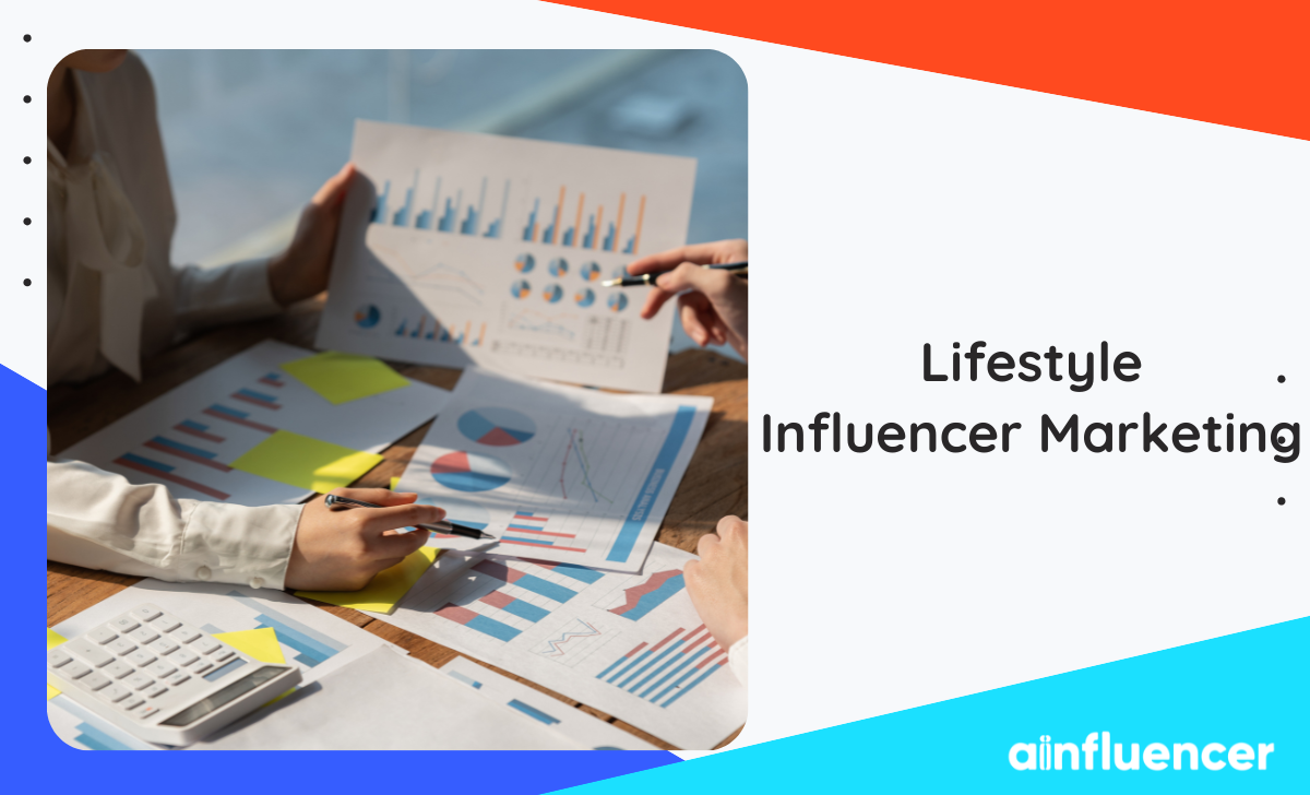 Lifestyle Influencer Marketing