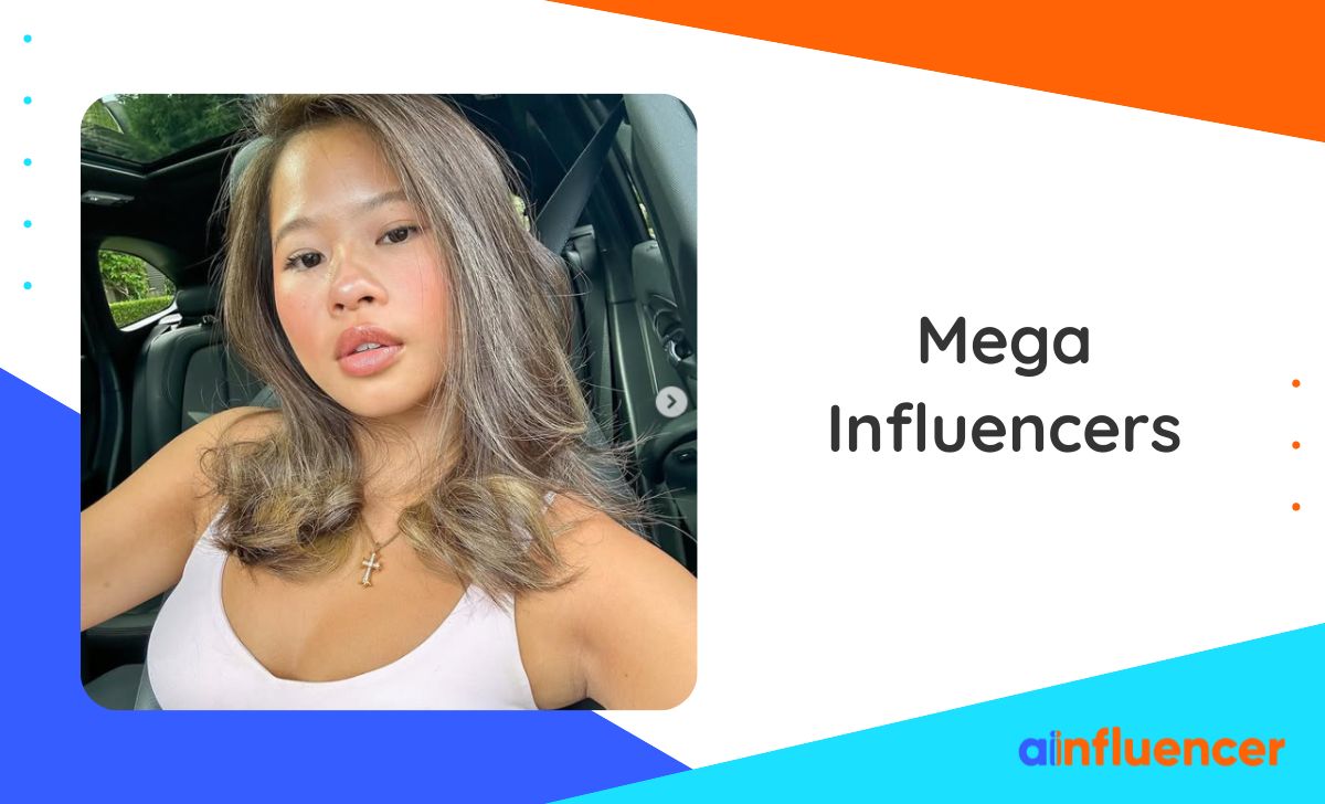 Mega influencers