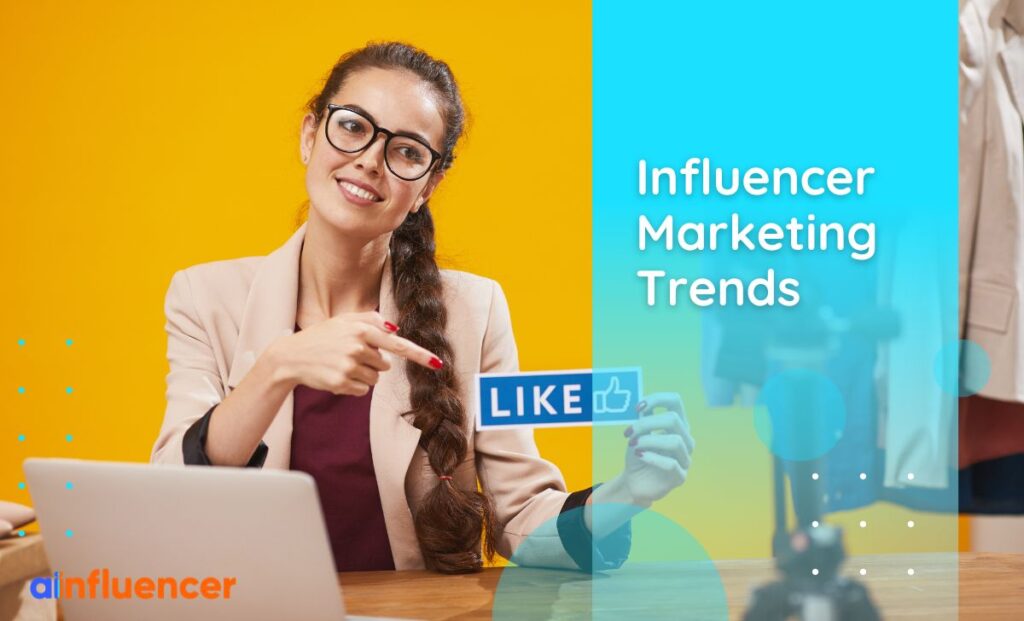 Read more about the article Top 20 Influencer Marketing Trends in 2025 + Examples & Statistics