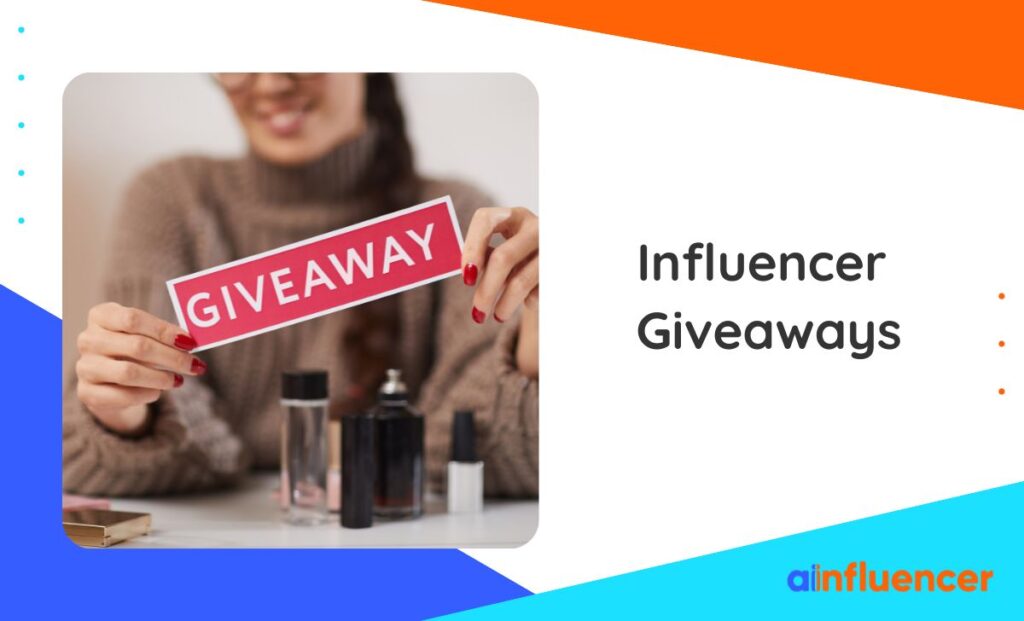 Read more about the article Influencer Giveaways: A Winning Tool for Influencers & Brands In 2025
