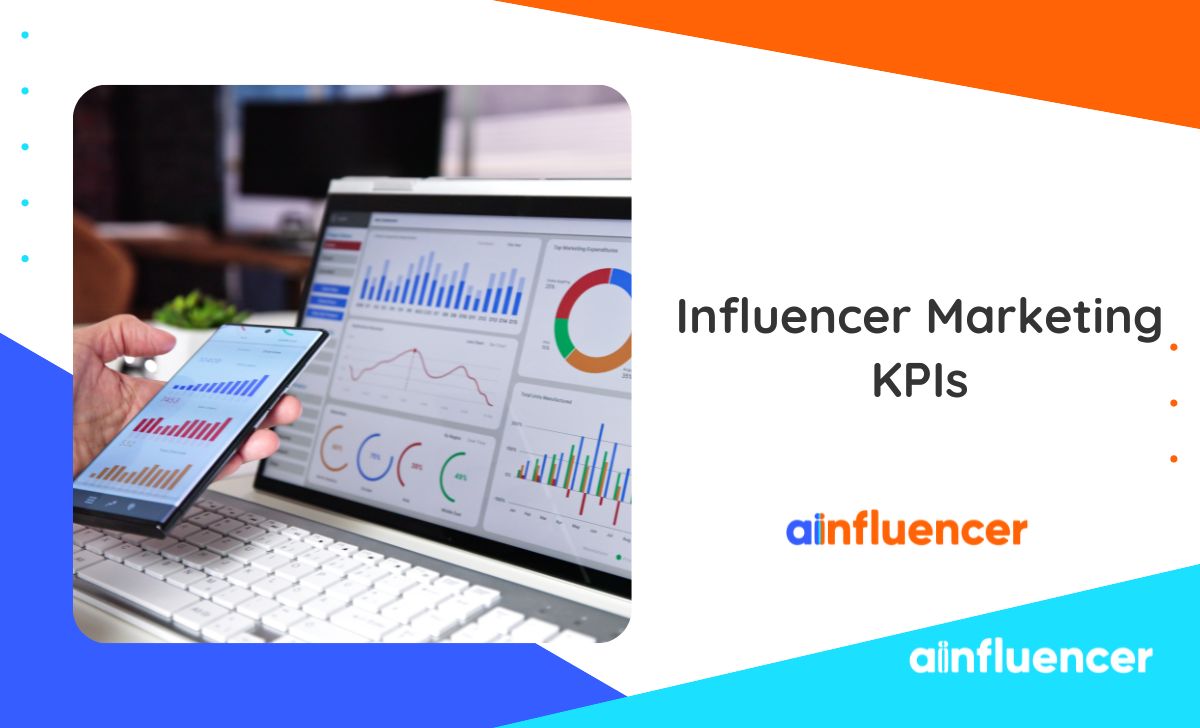 Influencer Marketing KPIs