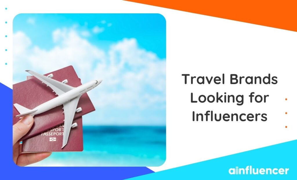 Read more about the article Travel Brands Looking for Influencers: Top 14 Companies in 2025