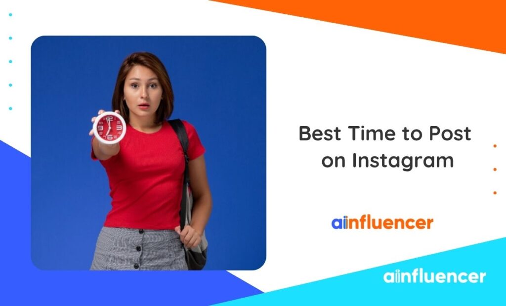 Read more about the article Best Time to Post on Instagram: A Complete Guide