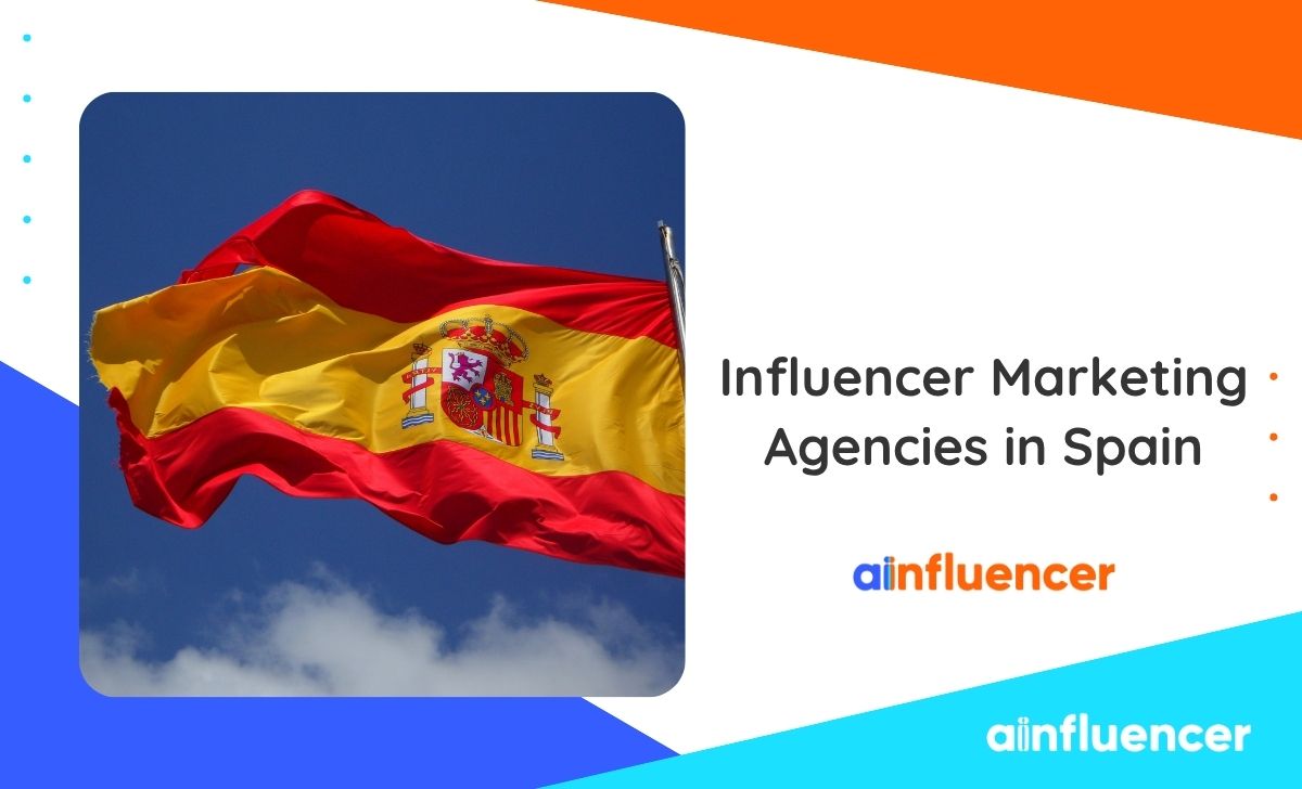 Influencer marketing agencies in Spain