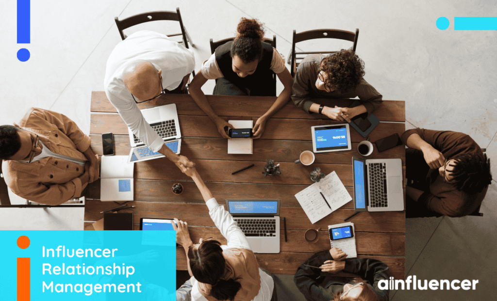 Read more about the article Influencer Relationship Management: Ultimate Guide + Top 5 Software