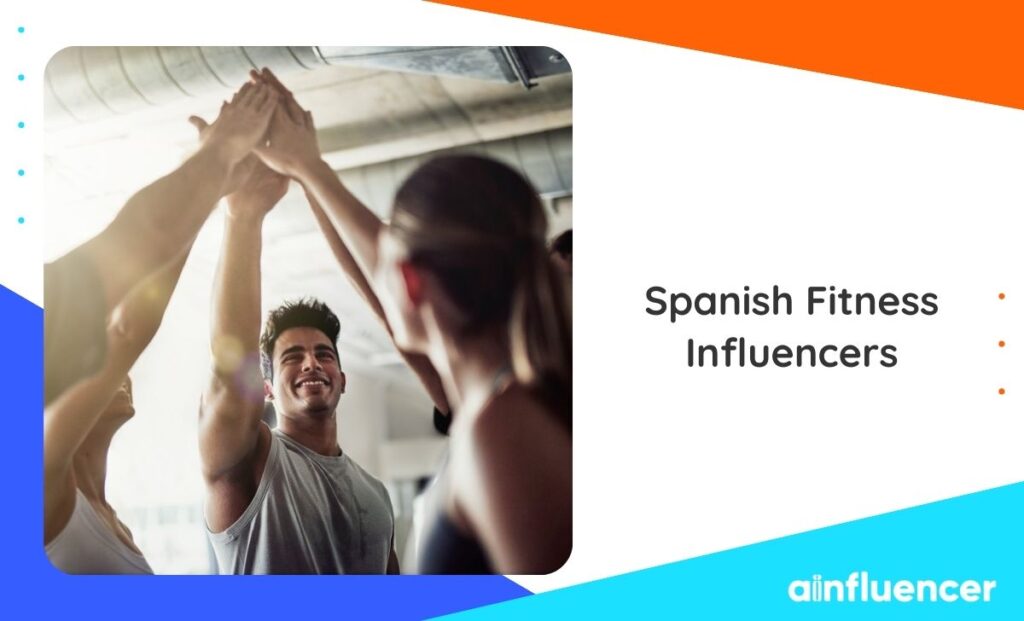 Read more about the article Top 30 Spanish Fitness Influencers to Boost Your Brand