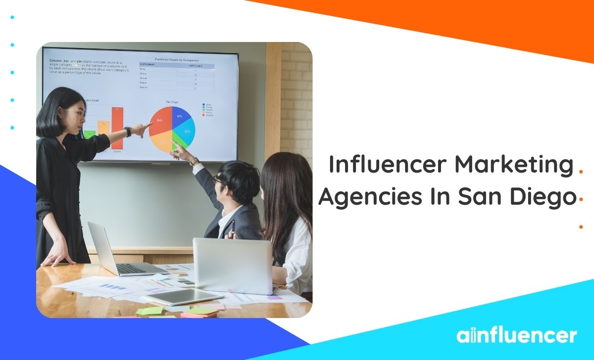 Influencer Marketing Agencies In San Diego