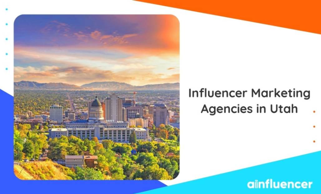 influencer agencies in Utah