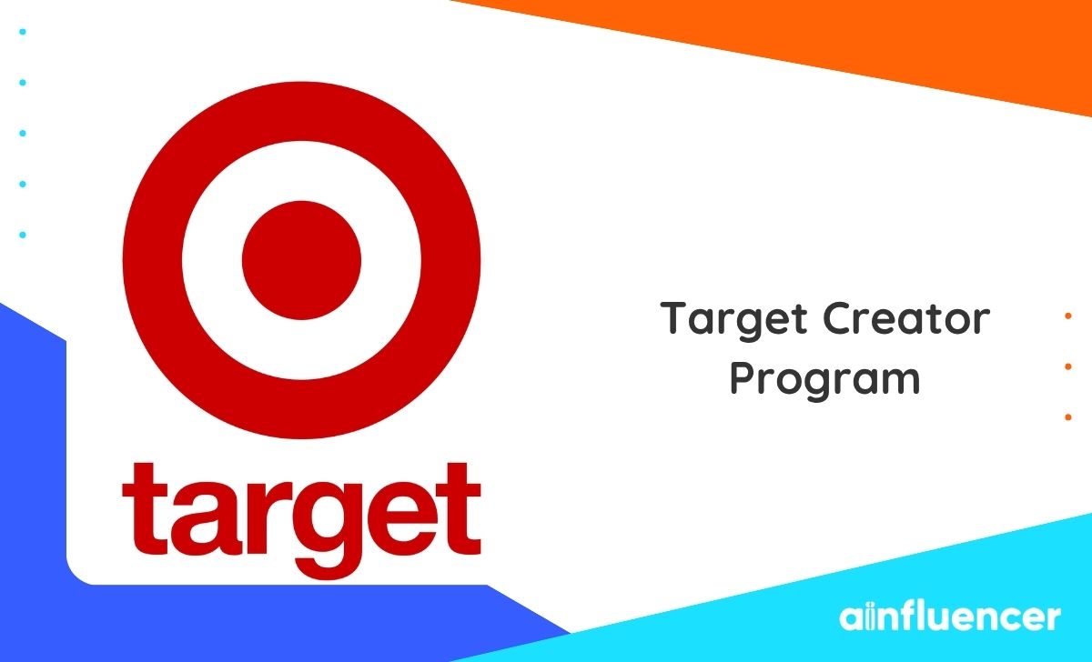 Target Creator Program: How to Apply and Earn Money In 5 Steps