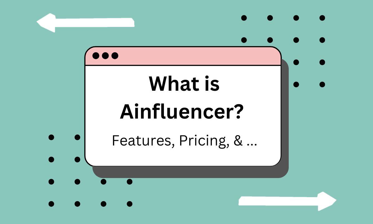 What is Ainfluencer