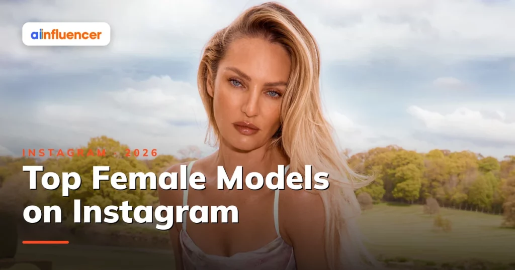 Read more about the article 50 Hottest Female Instagram Models to Follow in 2026